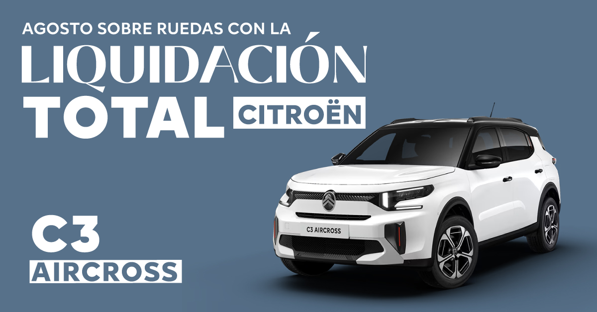2025_08_LIQUIDACIÓN_VERANO-CITROËN_C3AIRCROSS_DISCOVERY_1200x628 2025_08_LIQUIDACIÓN_VERANO-CITROËN_C3AIRCROSS_DISCOVERY_1200x628