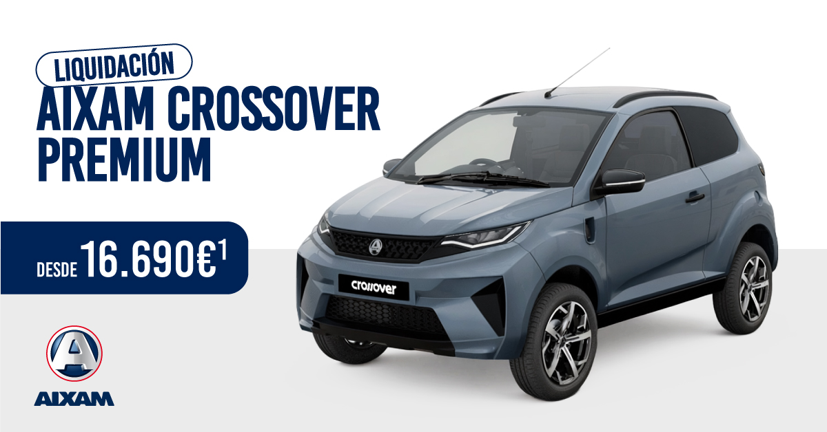 2026_08_LIQUIDACION_AIXAM_CROSSOVER PREMIUM_LANDING_1200x628 2026_08_LIQUIDACION_AIXAM_CROSSOVER PREMIUM_LANDING_1200x628